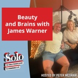 Beauty and Brains with James Warner