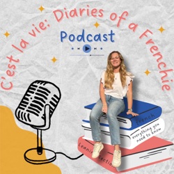 C'est la vie : Diaries of a Frenchie