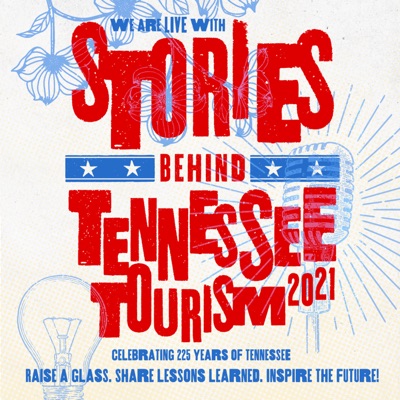 Stories Behind Tennessee Tourism