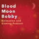 Blood Moon Bobby