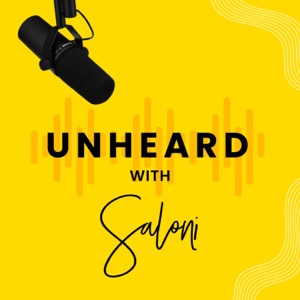 Unheard with Saloni