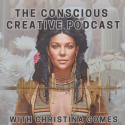 The Conscious Creative Podcast