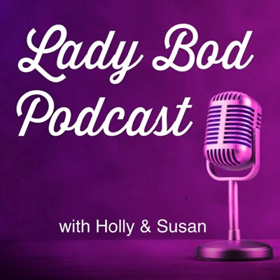The Lady Bod Pod:Holly and Susan