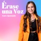 Caro Quezada: Érase una voz