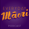 Everyday Māori - Hēmi Kelly and Āpera Woodfine