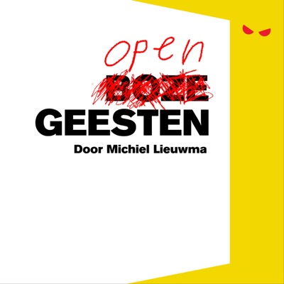 Boze Geesten | Open Geesten:Michiel Lieuwma