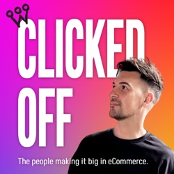 Clicked Off - The people making it big in eCommerce.