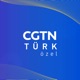 CGTN TÜRK Özel
