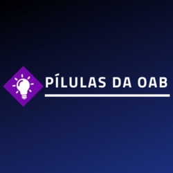 Pílulas da OAB