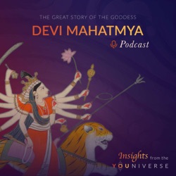 Devi Mahatmya - Day 2: Chapters 2-4