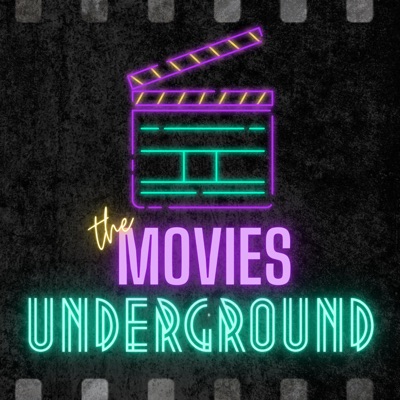 The Movies Underground