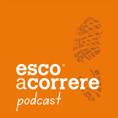 Esco a Correre: Il Podcast