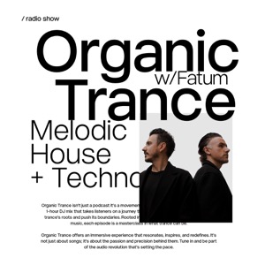 Organic Trance with Fatum