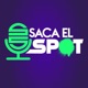 Saca El Spot