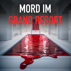 Mord im Grand Resort