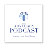 The Advocacy Podcast - The Advocacy Podcast