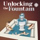Episode 4: Fountain in a Pill