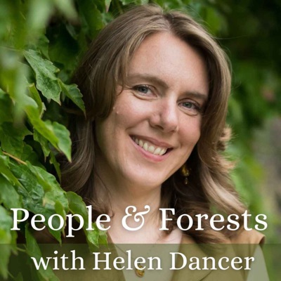 People & Forests with Helen Dancer