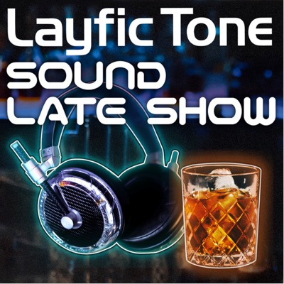 LayficTone Sound Late Show