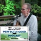Perfectly Good Podcast - John Hiatt from A to Z