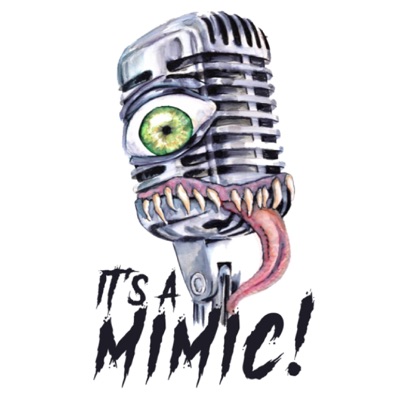 It’s A Mimic! It’s A Mimic!