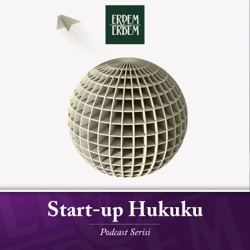 Start-up Hukuku Podcast Serisi