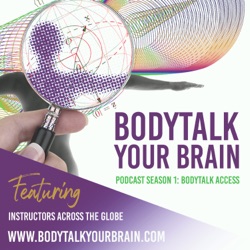 BodyTalk Your Brain