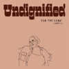 Undignified - Jean Kariuki