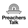Preachers Talk - A podcast by 9Marks & The Charles Simeon Trust - 9Marks