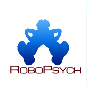 RoboPsych Podcast