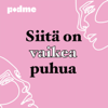 Siitä on vaikea puhua - Siitä on vaikea puhua