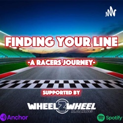 FINDING YOUR LINE (a racers journey)