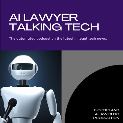 AI Lawyer Talking Tech AI Lawyer Talking Tech