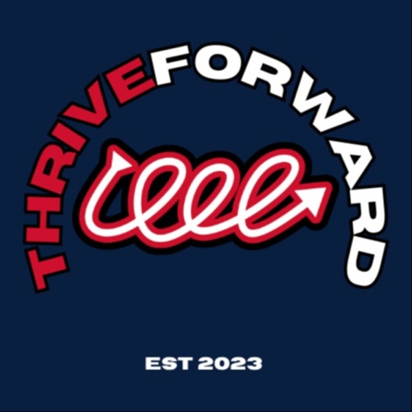 ThriveForward With Chris Lyons