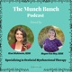 The Munch Bunch Podcast