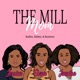 The Mill Mom