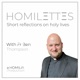 HOMILETTES with Fr Ben Thompson