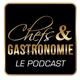 Chefs & Gastronomie