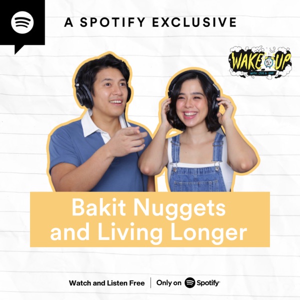 Bakit Nuggets and Living Longer [AUDIO] photo
