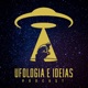 Retrospectiva 2022 - Ufologia e Ideias