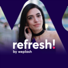 Refresh! - Weplash⚡️