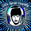 Let's Speak Frankly - 3 minute English Listening and Learning - Franklin Jaramillo