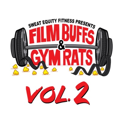 Film Buffs & Gym Rats Vol.2