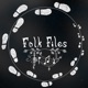 Folk Files #3 - Sailing Homeward