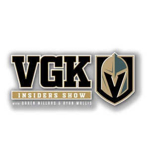 VGK Insider Show with Ryan Wallis and Daren Millard
