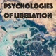 Psychologies of Liberation