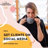 Get Clients Using Social Media with Carissa Hill