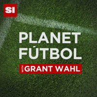 Planet Fútbol with Grant Wahl podcast