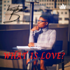 What is Love? 💜 - Keisha Brown