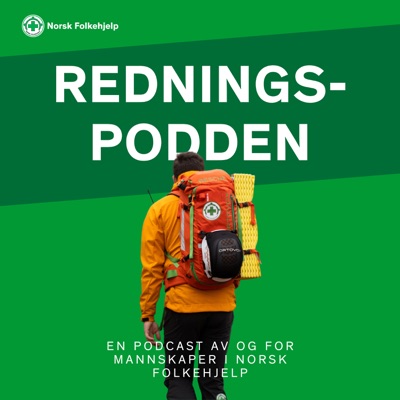 Redningspodden - en podcast av Norsk Folkehjelp